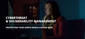 Cyberthreat and Vulnerability Management sales assets