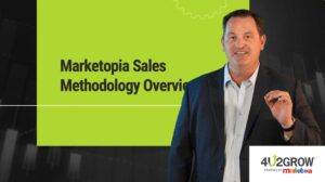 Marketopia Sales Methodology Tutorial